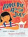 Apple Pie Fourth of July (Asian Pacific American Award for Literature. Children's and Young Adult. Winner (Awards)) (Illustrated) (Reinforced Hardcover)