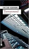Turnaround. Kriminalroman