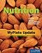Nutrition, Fourth Edition: Myplate Update 5186bl%2BK7fL. SL75 Q&A: Where can I get accurate nutrition information?