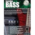 Bass Guitar Lessons: Learn how to play Bass Guitar the Smart Way! (Smart Way) by Tony Saunders and Rudy Sarzo