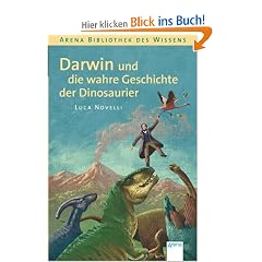Darwin und die wahre Geschichte der Dinosaurier