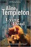 Lying Dead (Di Marjory Fleming)