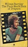 The plain man's book of prayers