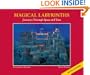 Magical Labyrinths Journeys Through Time And Space