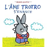 L'�ne Trotro s'ennuiepar B�n�dicte Guettier
