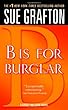 B Is for Burglar (Kinsey Millhone Mysteries)