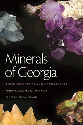 Minerals of Georgia: Their Properties and Occurrences (Wormsloe Foundation Nature Book Ser.)