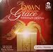 The Dawn of Redeeming Grace; Celebrating the Gift of Love