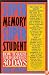 Super Memory - Super Student: How to Raise Your Grades in 30 Days