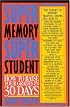 Super Memory - Super Student: How to Raise Your Grades in 30 Days