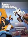 Forensic Psychology (with InfoTrac )