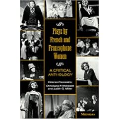 Plays by French and Francophone women: A critical anthology