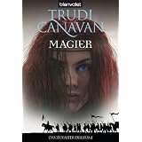 Das Zeitalter der F�nf, Band 2. Magiervon "Trudi Canavan"