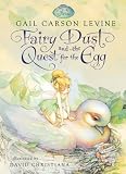 Fairy Dust and the Quest for the Egg