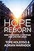 Hope Reborn: How to Become a Christian and Live for Jesus