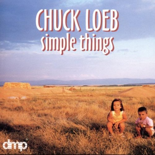 Chuck Loeb - Simple Things - Zortam Music