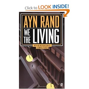 We the Living - Ayn Rand
