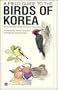 A Field Guide to the Birds of Korea