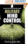 Military Mind Control: A Story of Trauma and Recovery