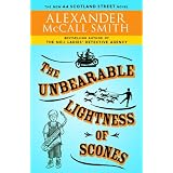 TheUnbearableLightnessofScones:TheNew44ScotlandStreetNovel