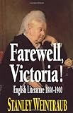 Farewell, Victoria! : British literature 1880-1900