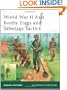 World War II Axis Booby Traps and Sabotage Tactics (Elite)