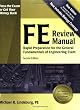 FE Review Manual: Rapid Preparation for the General Fundamentals of Engineering Exam (F E Review Manual), 2nd ed.
