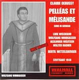 Debussy - Pelléas et Mélisande (Stuttgart 1948 Wetzelsberger)