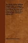 The Works Of Sir William Temple, Bart - Complete In Four Volumes To Which Is Prefixed, The Life And Character Of The Author, Considerably Enlarged - Volume III