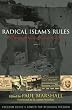 Radical Islams Rules: The Worldwide Spread of Extreme Sharia Law