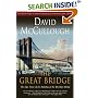 The Great Bridge: The Epic Story of the Building of the Brooklyn Bridge