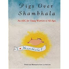 Pigs Over Shambhala