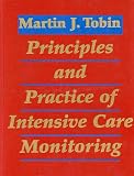 Principles and Practice of Intensive Care Monitoring