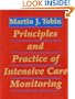 Principles and Practice of Intensive Care Monitoring