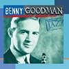 Ken Burns JAZZ Collection: Benny Goodman
