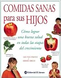 Review El Ateneo  / Comidas Sanas Para Sus Hijos