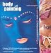 Body Painting Pack: Create Sensational Body Designs