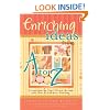 Enriching Ideas from A to Z