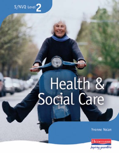 S/NVQ Level 2 Health and Social Care: Candidate Handbook
