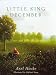 Little King December