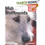 Irish Wolfhounds: Complete Pet Owner's Manual