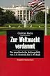 Zur Weltmacht verdammt