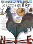Le temps qu'il fera