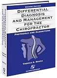 Differential Diagnosis and Management for the Chiropractor: Protocols and Algorithms (2nd Edition)
