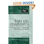 Water Well Rehabilitation: A Practical Guide to Understanding Well Problems and Solutions (The Sustainable Wells Series)