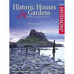 Hudson's Historic Houses & Gardens: Castles and Heritage Sites 2005
