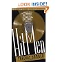 Hit Men: Power Brokers and Fast Money Inside the Music Business