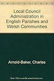 Local council administration in English parishes and Welsh communities