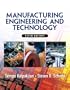 Manufacturing, Engineering & Technology (5th Edition)