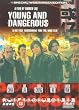 Young and Dangerous [DVD]